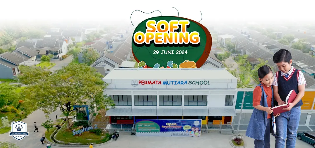 Soft Opening Permata Mutiara School